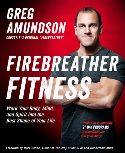Firebreather Fitness Greg Amundson